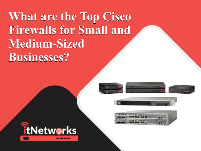 Top Cisco Firewalls